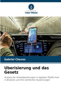 Uberisierung und das Gesetz