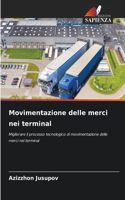 Movimentazione delle merci nei terminal