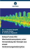 Entwurf eines Kfz-Wechselstromsystems unter Verwendung der Energie aus einem Verbrennungsmotorzyklus