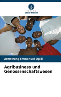 Agribusiness und Genossenschaftswesen