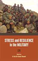 Stress and Resilience in the Military