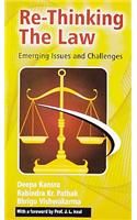 Re Thinking The Law: Emerging Issues and Challenges