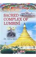 Sacred Complex Of Lumbini