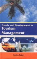 Trends And Developments In Tourism Management