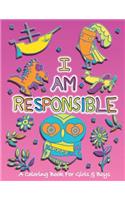 I Am Responsible