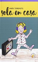 Maria Terremoto no 2 - Sola en casa (Spanish Edition)