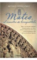 Mateo, El Maestro de Compostela