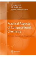 Practical Aspects of Computational Chemistry