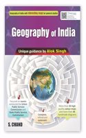 Geography of India for UPSC, MPSC & Other State PSC Civil Services Prelim & Main Exams 2025 | By Alok Singh | NCERT | 35 through Maps for General Studies, 40 Handmade Diagrams | Indian Geography Topicwise | Infographics, Charts & Tables | In Englis
