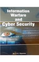 Information Warfare and Cyber Security