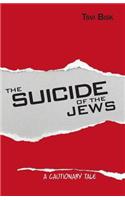 Suicide of the Jews