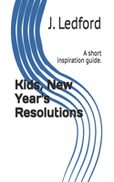 Kids, New Year's Resolutions