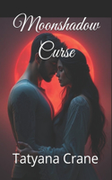 Moonshadow Curse