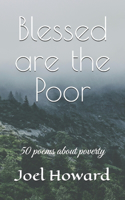 Blessed are the Poor