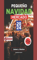 Pequeño Mercado de Navidad 2024
