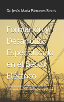 Formación y Desarrollo Especializado en el Sector Eléctrico