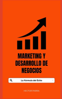 Marketing y Desarrollo de Negocios