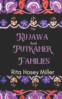 Kujawa and Putkamer Families