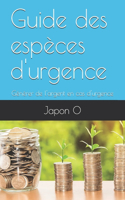 Guide des espèces d'urgence