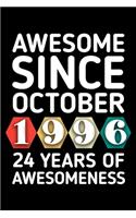 Awesome Since October 1996 - 24 Years of Awesomeness