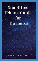 Simplified iPhone Guide for Dummies