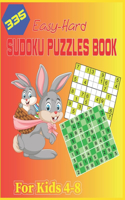 335 Easy-Hard Sudoku Puzzles Book For Kids 4-8: A Funny bargain bonanza Puzzle Book for Sudoku lovers fun Sudoku for kids, Boys & Girls Inciuders instruction and solution.