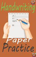 Handwriting Practice Paper: A book Practice for Kids with Pen Control, ( Line Tracing, Letters, and More, 112 pages )