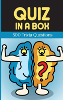Quiz In A Box: 500 Trivia Questions