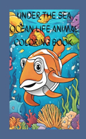Under The Sea Ocean Life Animal Coloring Book
