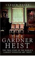 The Gardner Heist