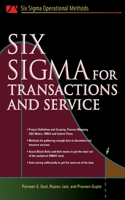 Six SIGMA for Transactions and Service