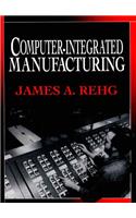 Computer-Integrated Manufacturing