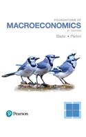 Foundations of Macroeconomics, Student Value Edition Plus Mylab Economics with Pearson Etext -- Access Card Package