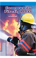 Storytown: On Level Reader Teacher's Guide Grade 6 Community Firefighters