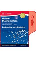 Nelson Probability and Statistics 2 for Cambridge International A Level Online Student Book
