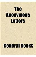 The Anonymous Letters