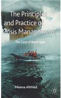 Principles and Practice of Crisis Management