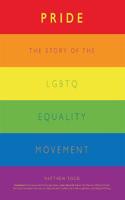 Pride: The Story of the LGBTQ Equality Movement