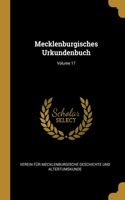 Mecklenburgisches Urkundenbuch; Volume 17
