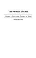 The Paradox of Loss