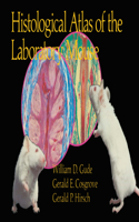 Histological Atlas of the Laboratory Mouse: (English)