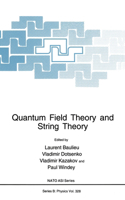 Quantum Field Theory and String Theory