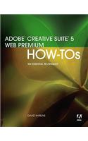 Adobe Creative Suite 5 Web Premium How-Tos: 100 Essential Techniques