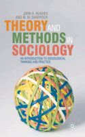 Theory and Methods in Sociology