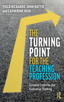 Turning Point for the Teaching Profession