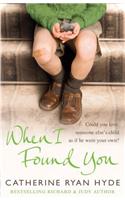 When I Found You