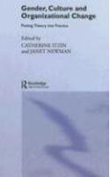 Gender, Culture and Organizational Change: Putting Theory into Practice