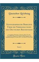 Stenographische Berichte ï¿½ber Die Verhandlungen Des Deutschen Reichstages, Vol. 2: I. Legislatur-Periode, I. Session 1871; Von Der Vierunddreiï¿½igsten Bis Siebenundfï¿½nfzigsten Und Schluï¿½sitzung Am 12. Juni 1871, Von Seite 673 Bis 1222