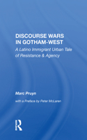 Discourse Wars In Gotham-west