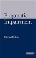 Pragmatic Impairment